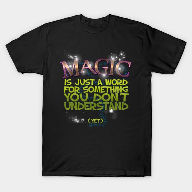 Magic T-Shirt by WantedHero.com